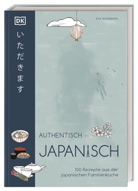 Abbildung von: Authentisch japanisch - Dorling Kindersley Verlag