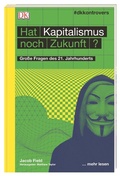 Cover: #dkkontrovers. Hat Kapitalismus noch Zukunft? - Dorling Kindersley Verlag