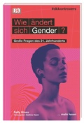 Cover: #dkkontrovers. Wie &auml;ndert sich Gender? - Dorling Kindersley Verlag