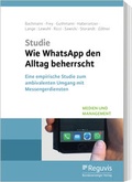 Cover: Wie WhatsApp den Alltag beherrscht - Reguvis Fachmedien
