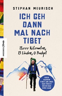 Abbildung von: Ich geh dann mal nach Tibet - Knesebeck