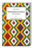 Cover: Weihnachten in Ghana - Traugott Bautz