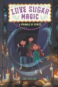 Cover: Love Sugar Magic: A Sprinkle of Spirits - Walden Pond Press