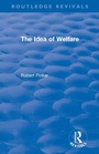 Cover: The Idea of Welfare - Routledge