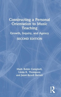 Abbildung von: Constructing a Personal Orientation to Music Teaching - Routledge
