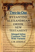 Cover: Two-in-One Byzantine Alexandrian Greek New Testament - Memorial Crown Press