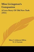 Cover: Miss Livingston's Companion - Kessinger Publishing
