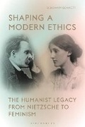 Cover: Shaping a Modern Ethics - Bloomsbury Academic