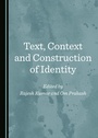 Cover: Text, Context and Construction of Identity - Cambridge Scholars Publishing