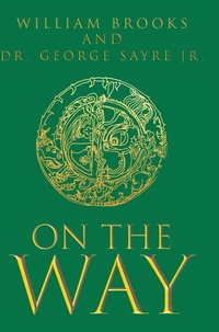 Abbildung von: On The Way - Newman Springs Publishing, Inc.