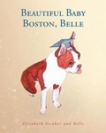 Cover: Beautiful Baby Boston, Belle - Christian Faith