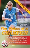 Cover: The Vision Of A Champion - ECHO POINT BOOKS & MEDIA