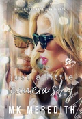 Cover: Just a Little Camera Shy - Mk Meredith