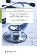 Bild: Professional Regulation and Medical Guidelines - Intersentia Ltd