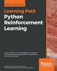 Enlarge image Cover: Python Reinforcement Learning - Packt Publishing
