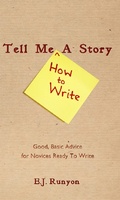 Cover: Tell Me <How to Write> a Story - INSPIRED QUILL