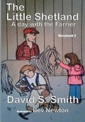 Cover: The Little Shetland, A Day with the Farrier; Storybook 2 - Pine Lake Books
