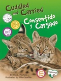 Cover: Cuddled and Carried / Consentido Y Cargado - Platypus Media