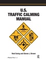Cover: U.S. Traffic Calming Manual - Routledge