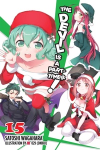 Enlarge image Cover: The Devil Is a Part-Timer!, Vol. 15 (light novel) - Yen Press