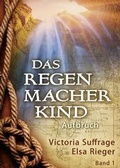 Cover: Das Regenmacherkind - tredition