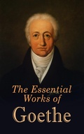 Cover: The Essential Works of Goethe - e-artnow