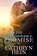Cover: The Horseman's Promise - Cathryn Hein
