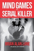 Cover: Mind Games With A Serial Killer - Brian Lane