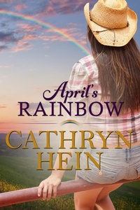 Enlarge image Cover: April's Rainbow - Cathryn Hein