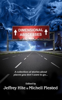 Enlarge image Cover: Dimensional Abscesses - Evil Alter Ego Press