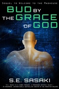 Cover: Bud by the Grace of God (The Grace Lord Series, #2) - The Grace Lord Series