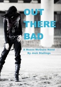 Cover: Out There Bad (Moses McGuire, #2) - Moses McGuire