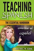 Bild: Teaching Spanish: The Essential Handbook - Rachel W. Kirk