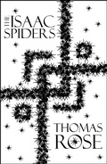 Cover: The Isaac Spiders (The Portal Novellas, #1) - The Portal Novellas