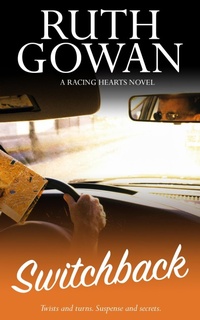 Enlarge image Cover: Switchback (Racing Hearts, #2) - Ruth Gowan