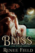 Cover: Bliss (Titan series, #2) - Renee Field