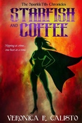Cover: Starfish and Coffee (SparkleTits Chronicles, #1) - SparkleTits Chronicles