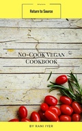 Cover: No-Cook Vegan Cookbook (Return to Source) - Return to Source