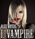Cover: I,Vampire - Pettway Publishing