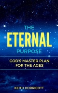 Cover: The Eternal Purpose: God's Master Plan for the Ages - Hayes Press