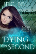 Cover: Dying on Second (A Marie Jenner Mystery, #4) - A Marie Jenner Mystery