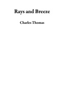 Cover: Rays and Breeze - Charles Thomas