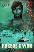 Cover: Rasere's War (Rasere's Awakening, #1) - R. Jacques