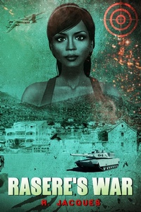 Enlarge image Cover: Rasere's War (Rasere's Awakening, #1) - R. Jacques