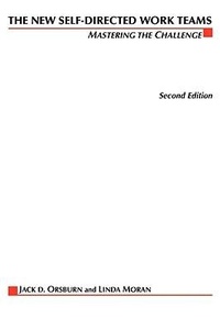 Enlarge image Cover: The New Self-Directed Work Teams - McGraw-Hill