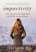 Cover: Impactivity: What if You're Working Hard on all the Wrong Things? - Stonewater Books