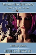 Cover: Street Song (The Uncollected Anthology, #13) - The Uncollected Anthology
