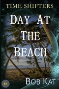 Cover: Day at the Beach (Time Shifters) - Nightwriter93