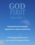 Cover: God First: Volume I (God First Series, #1) - Simply Moore Publishing