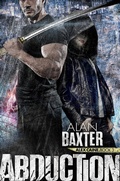 Cover: Abduction (Alex Caine, #3) - Gryphonwood Press